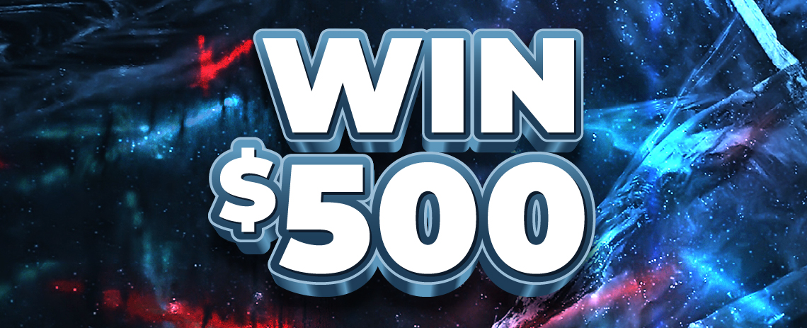 Win $500