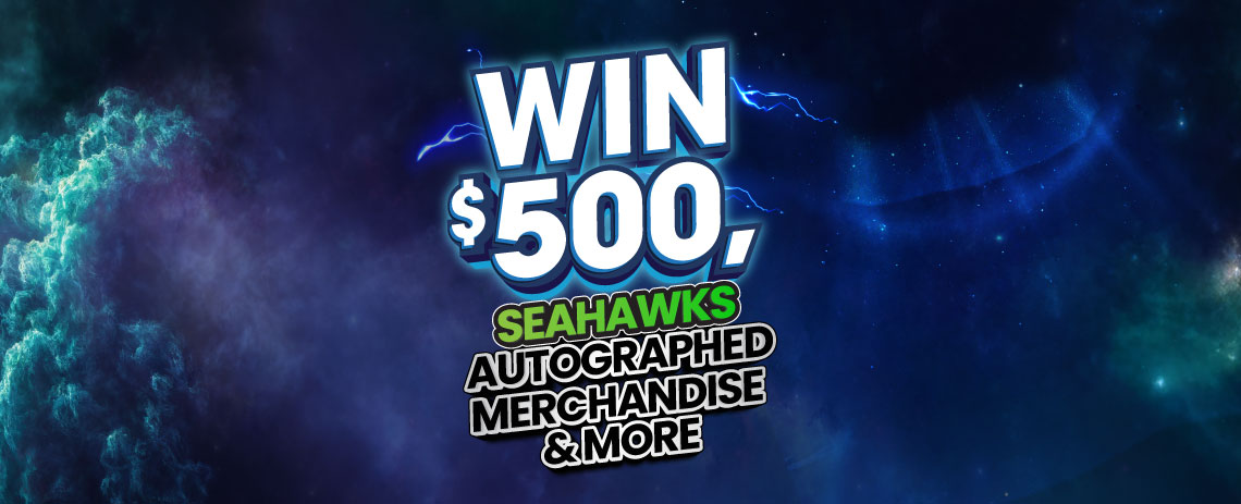 Win $500, Seahawks Autographed Merchandise & More