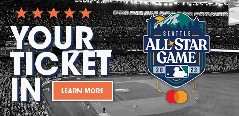 Your Ticket In. Seattle All-Star Game 2023. Learn More. T-Mobile Park view from upper right field stands.